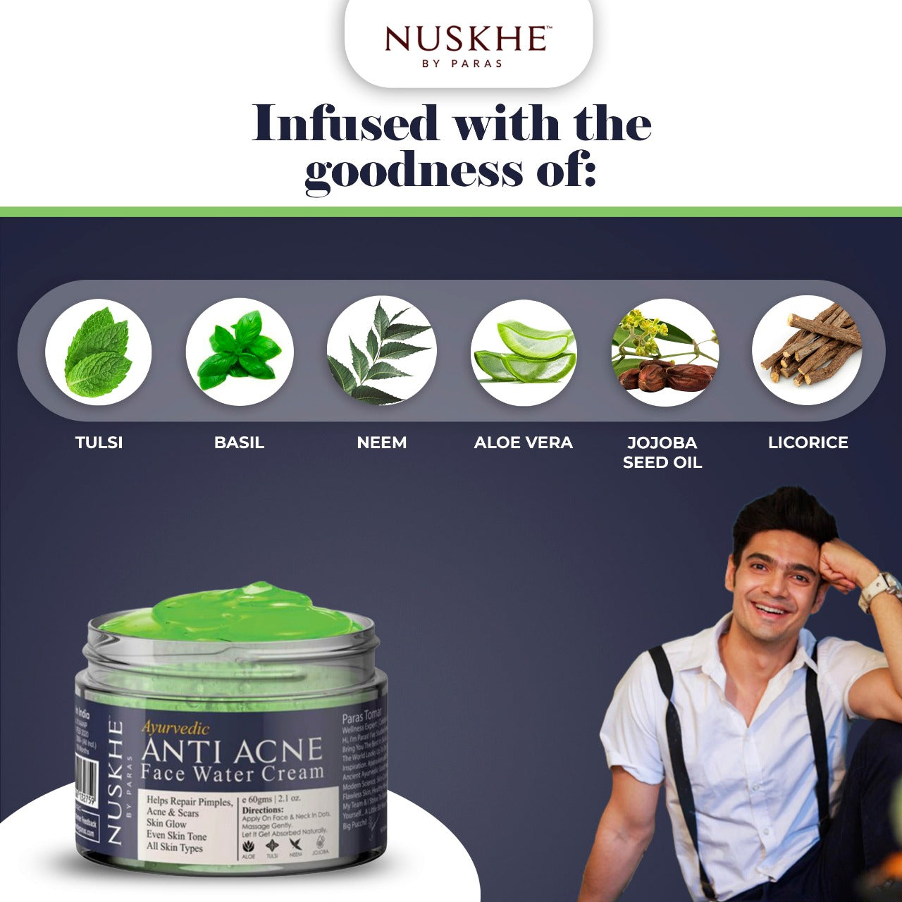 Nuskhe by Paras Anti-Acne Water Cream (Gel) for Men and Women -60 gram |  Lightening Acne Marks | Glowing Skin | Neem | Basil | Aloe Vera