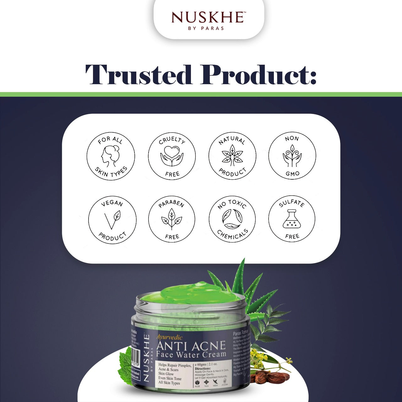 Nuskhe by Paras Anti-Acne Water Cream (Gel) for Men and Women -60 gram |  Lightening Acne Marks | Glowing Skin | Neem | Basil | Aloe Vera