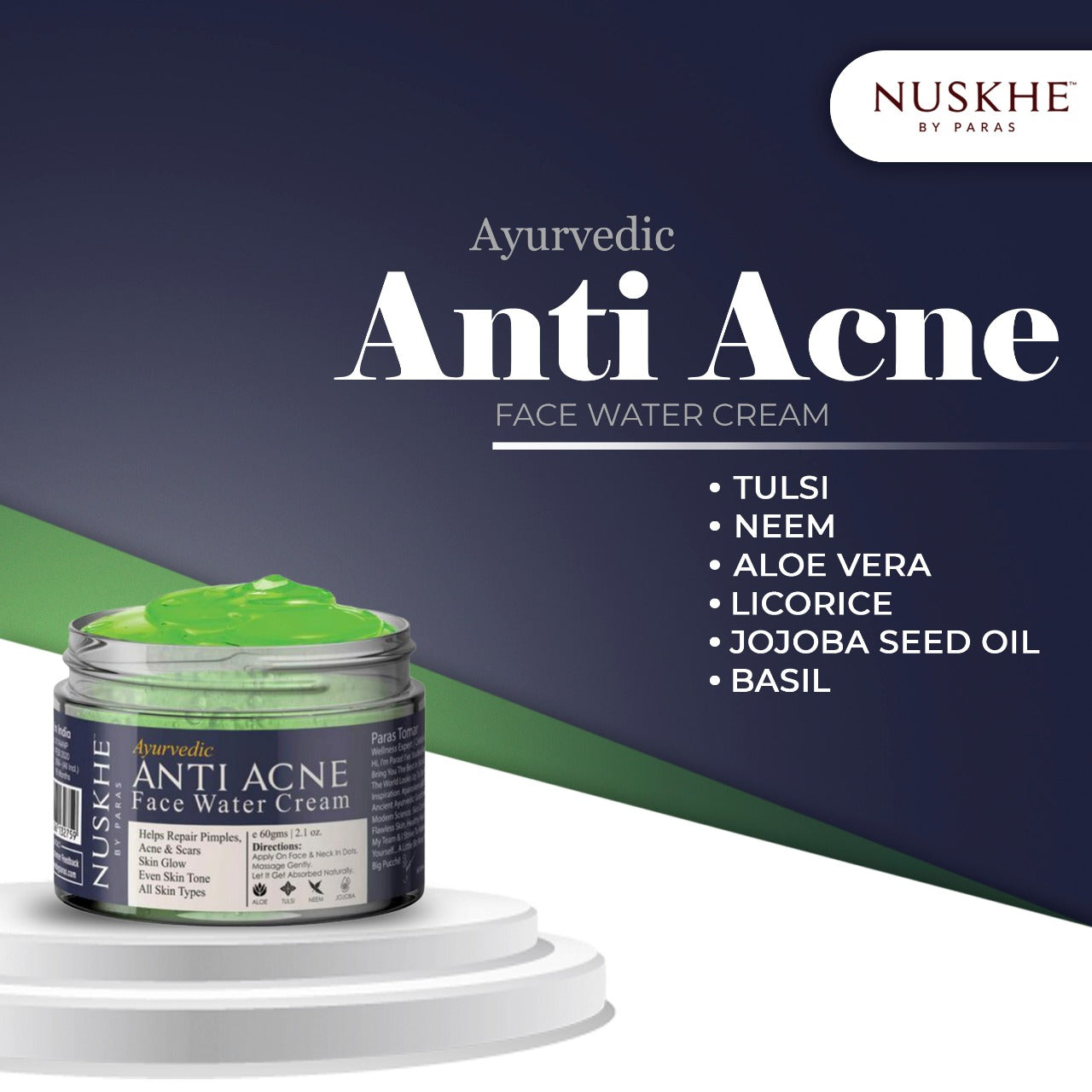 Nuskhe by Paras Anti-Acne Water Cream (Gel) for Men and Women -60 gram |  Lightening Acne Marks | Glowing Skin | Neem | Basil | Aloe Vera