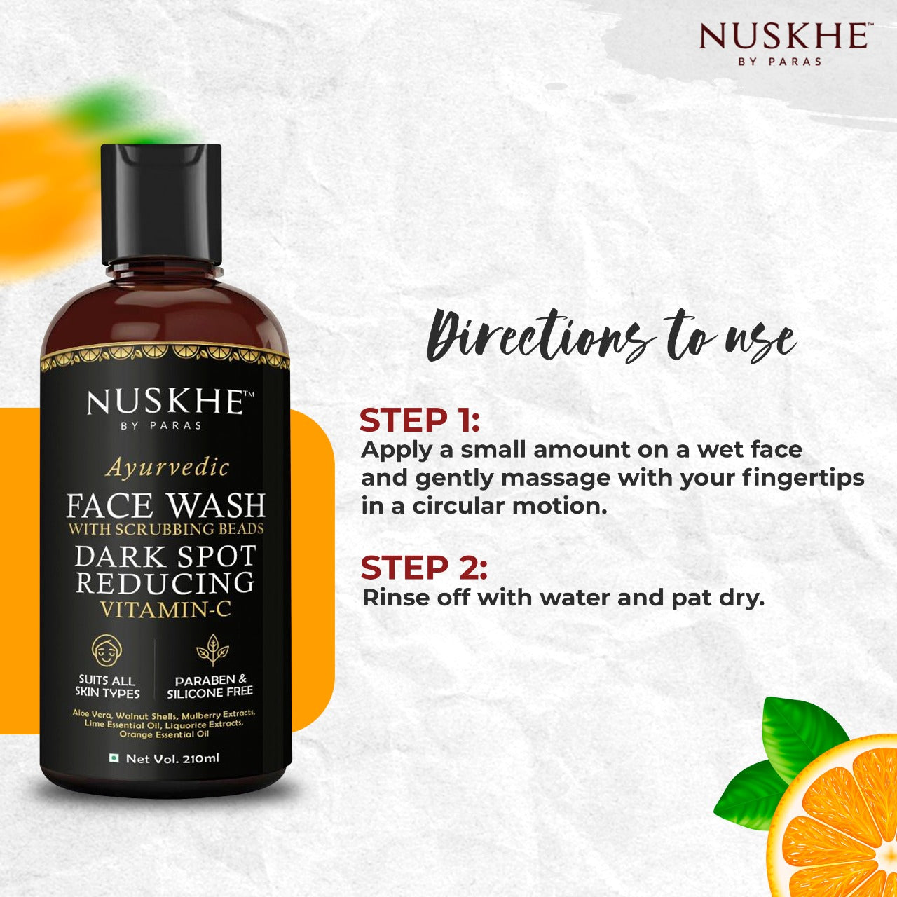 Nuskhe by Paras Dark Spot Reducing Vitamin C Face Wash-210ml | Scrubbing Beads | Removes Impurities| Skin Smoothening | No Parabens, Sulphate, Silicones & Color