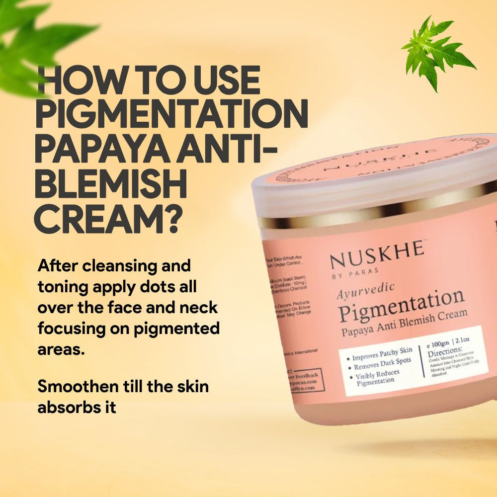 Nuskhe by Paras Ayurvedic Pigmentation Papaya Anti Blemish Cream for Pigmentation and Blemishes removal- 100 Gram